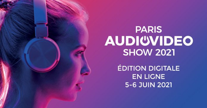 Paris Audio Vidéo Show Digital : à regarder en direct en ligne le  6 juin