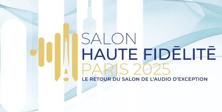 Le salon Haute Fidélité de retour les 11 et 12 octobre 2025